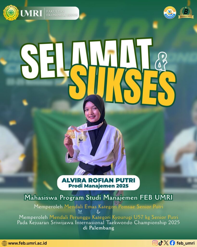 Mahasiswa Program Studi Manajemen, Raih Medali Emas pada Sriwijaya International Taekwondo Championship 2025