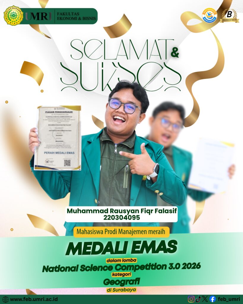 Mahasiswa Prodi Manajemen FEB UMRI Raih Medali Emas pada National Science Competition 3.0 2026 Kategori Geografi